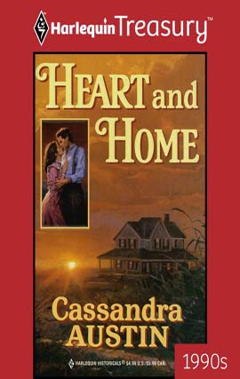 Title details for Heart and Home by Cassandra Austin - Available